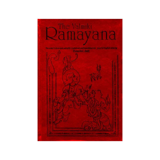 The Valmiki Ramayana - Totally Indian