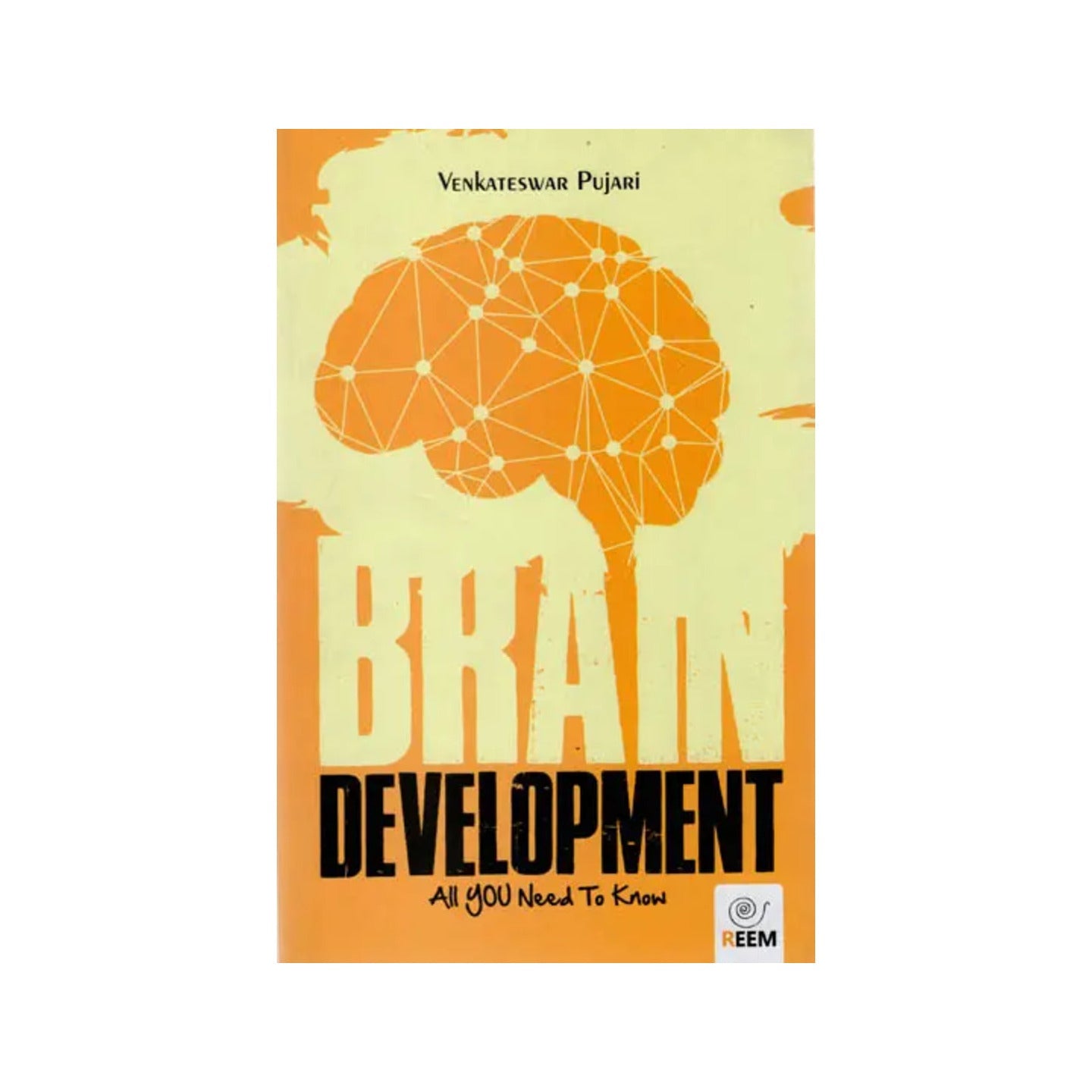 Brain Development - Totally Indian