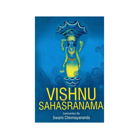 Vishnu Sahasranama: With Detailed Commentary On Each And Every Name - Totally Indian