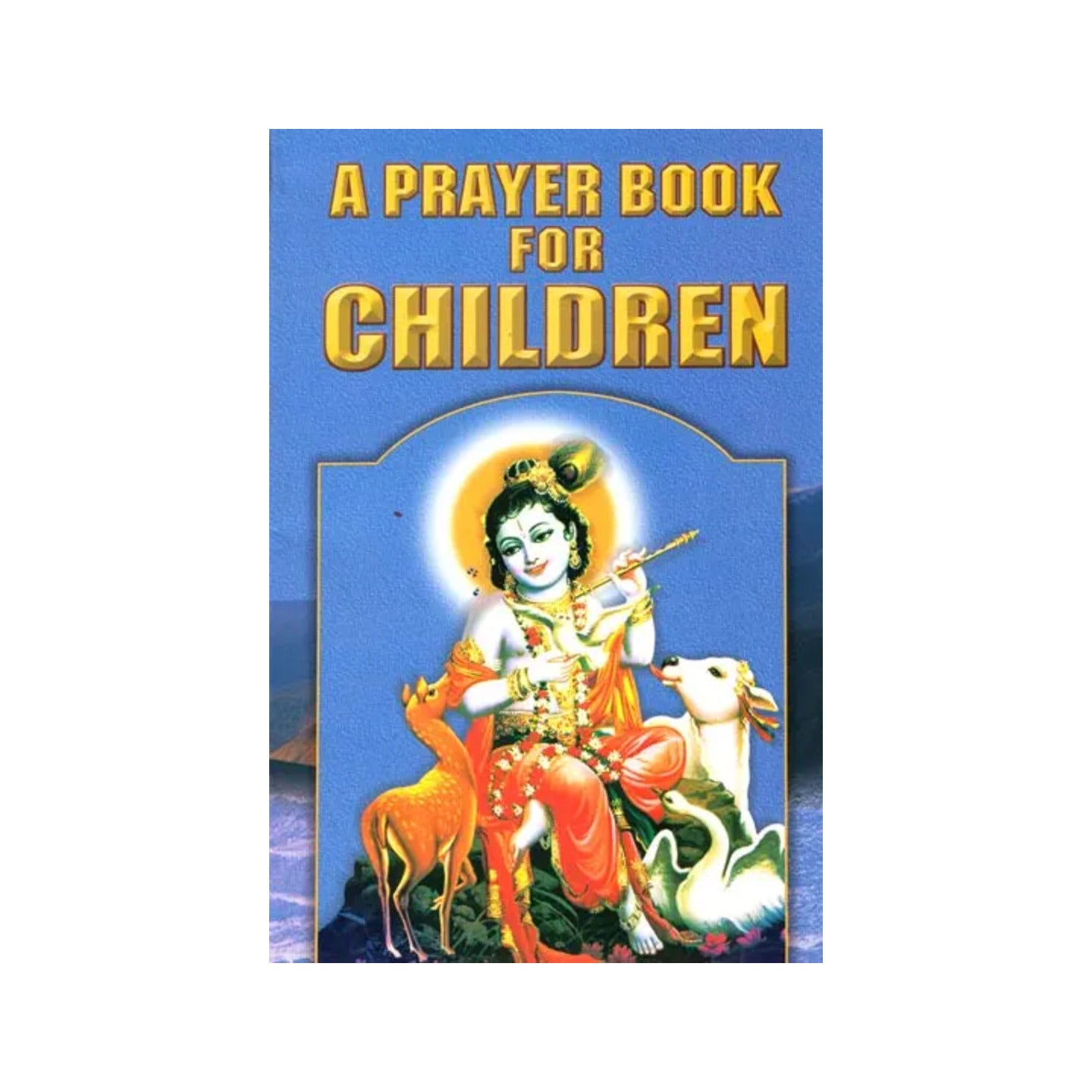 A Prayer Book For Children - Totally Indian