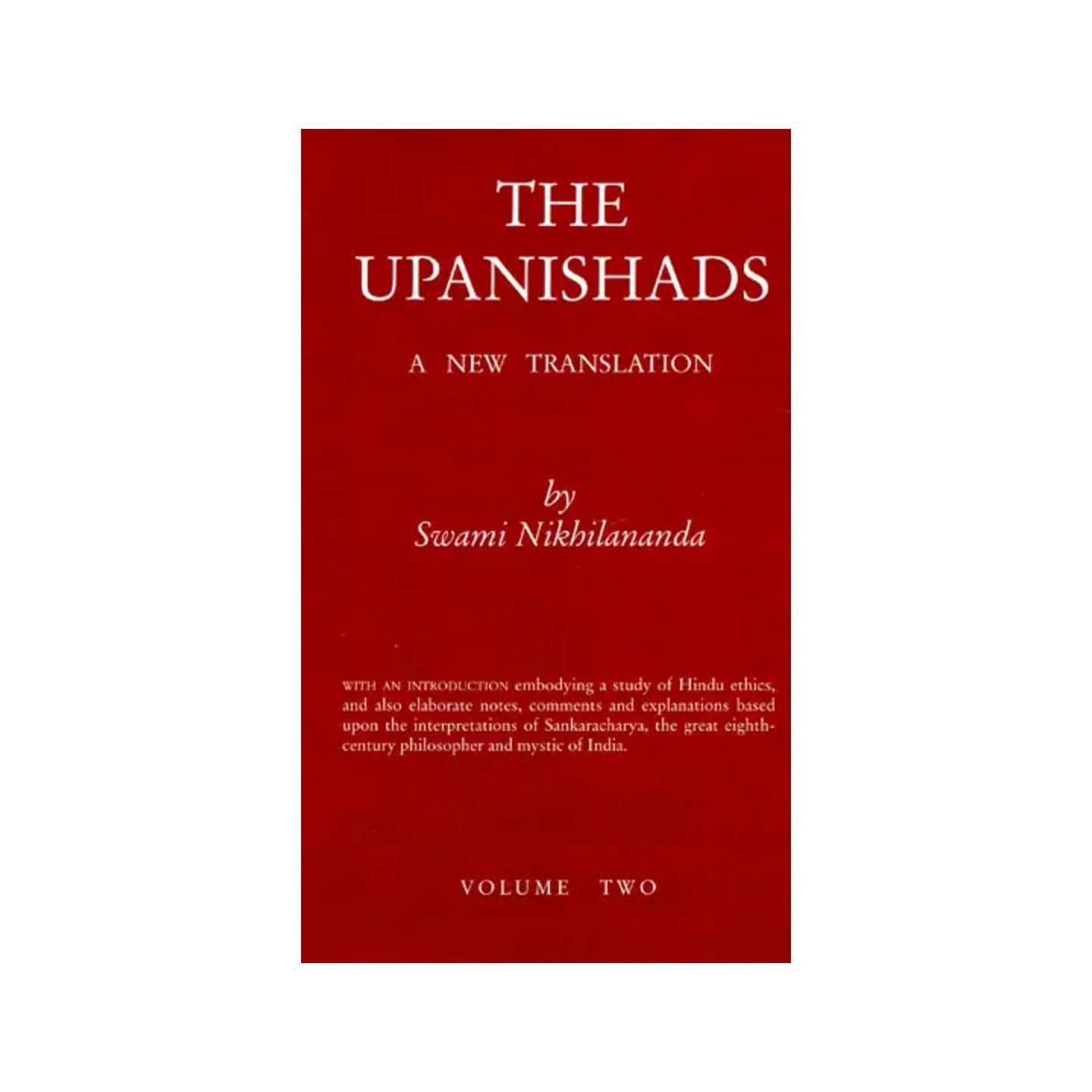 The Upanishads- A New Transtation (Volume-2) - Totally Indian