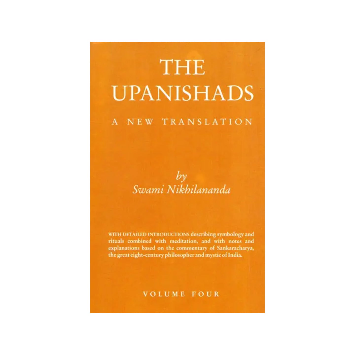 The Upanishads- A New Translation (Volume-4) - Totally Indian