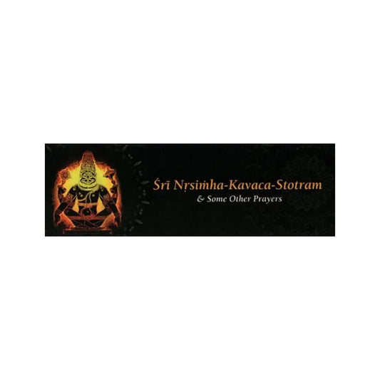 Sri Nrsimha-kavaca-stotram And Some Other Prayers - Totally Indian