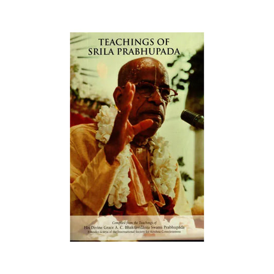 Teachings Of Srila Prabhupada - Totally Indian