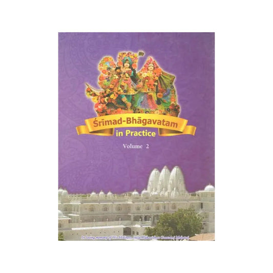 Srimad-bhagavatam In Practice (Volume-ii) - Totally Indian