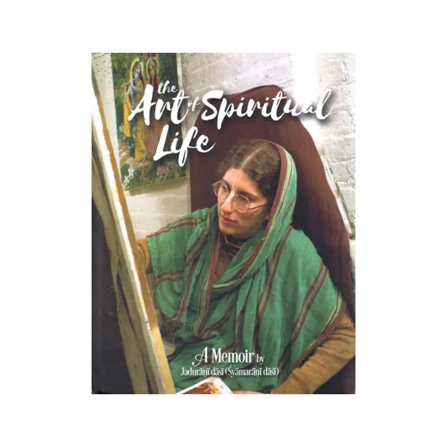 The Art Of Spiritual Life - Totally Indian