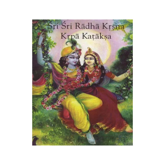 Sri Sri Radha Krsna Krpa Kataksa - Totally Indian