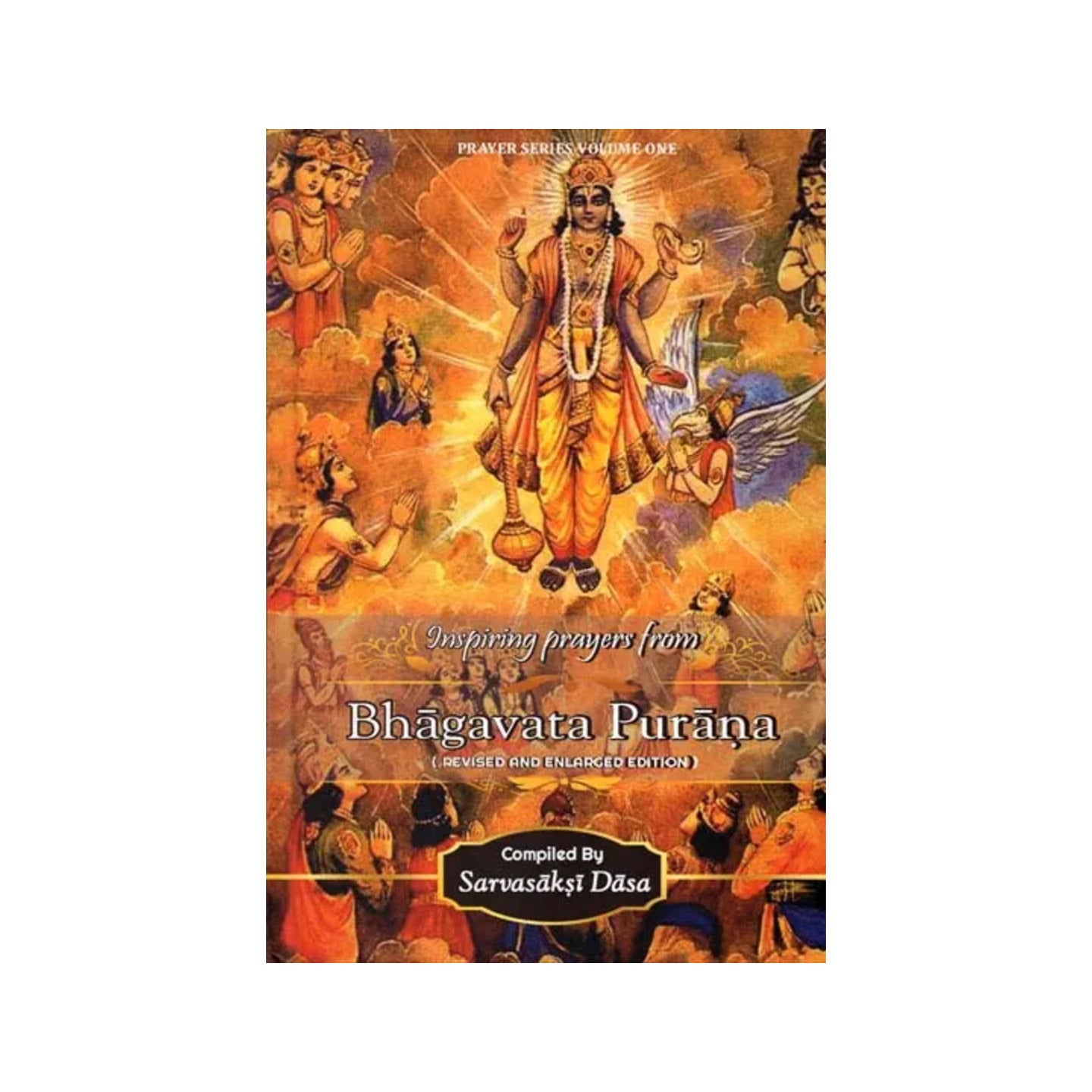 Inspiring Prayers From Bhagavata Purana (Reviesd And Enlarged Edition) - Totally Indian