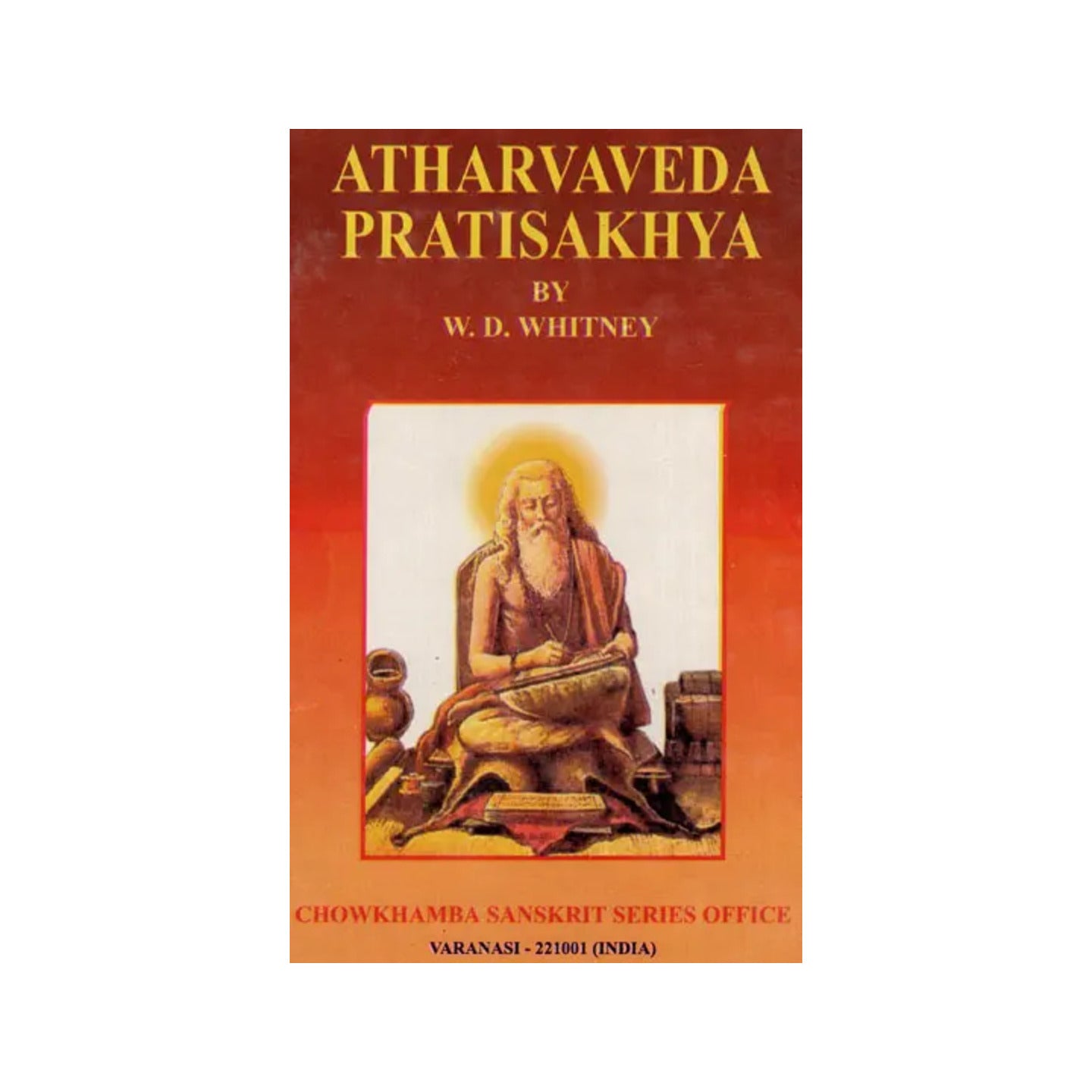 Atharva Veda Pratisakhya - Totally Indian