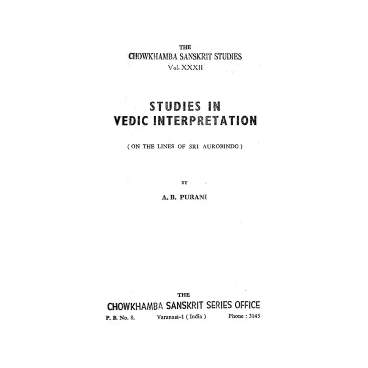 Studies In Vedic Interpretation: On - Totally Indian