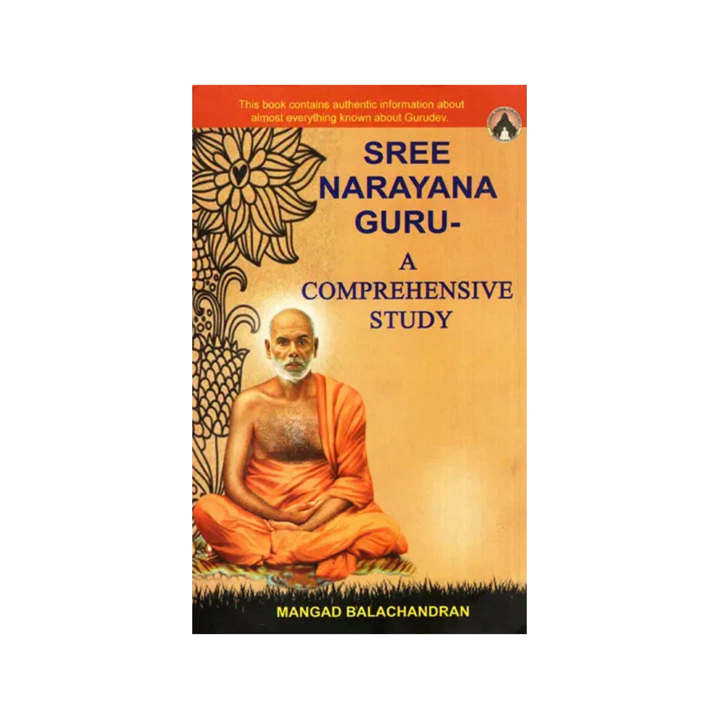 Sree Narayana Guru- A Comprehensive Study - Totally Indian