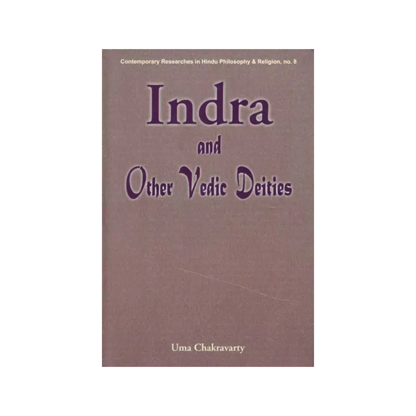 Indra And Other Vedic Deities - Totally Indian