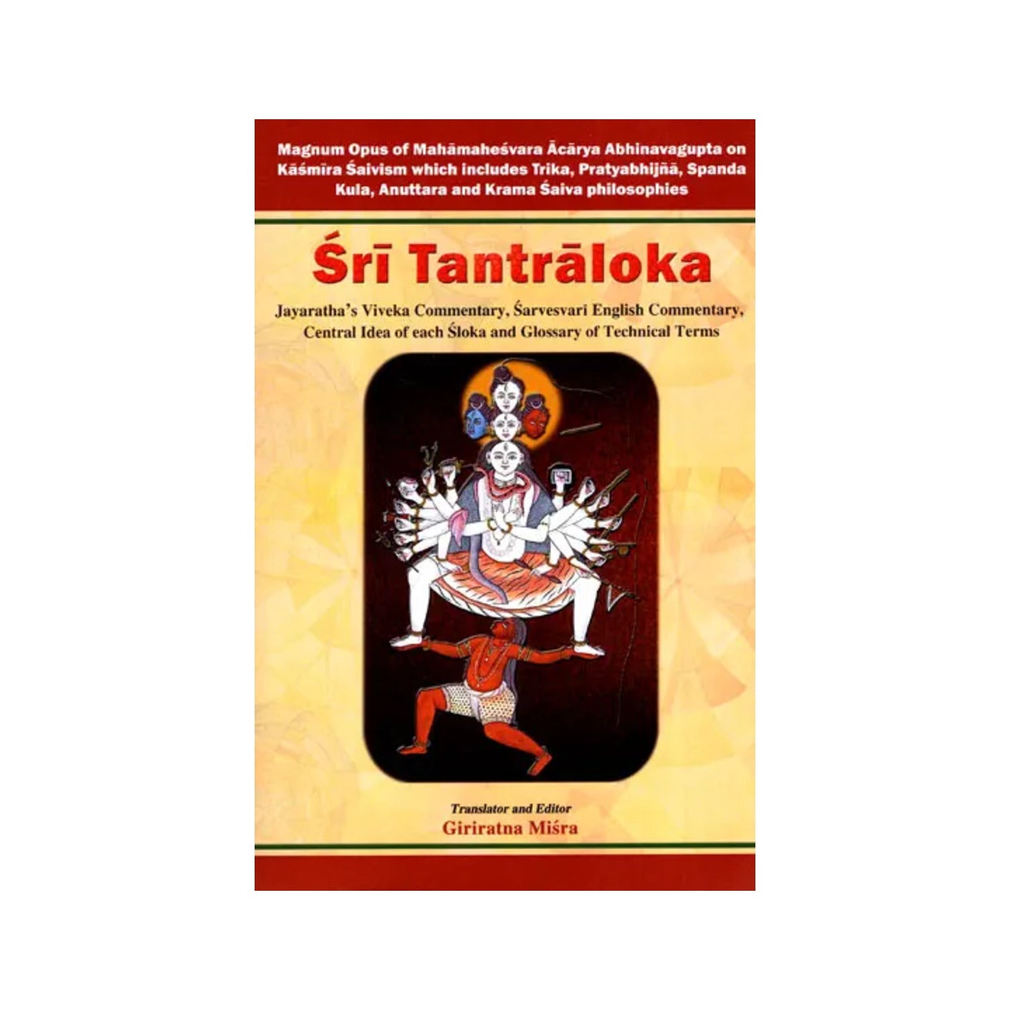 Sri Tantraloka Of Abhinavagupta With Translation Of Ancient Sanskrit Commentary Jayaratha (Volume 4) - Totally Indian