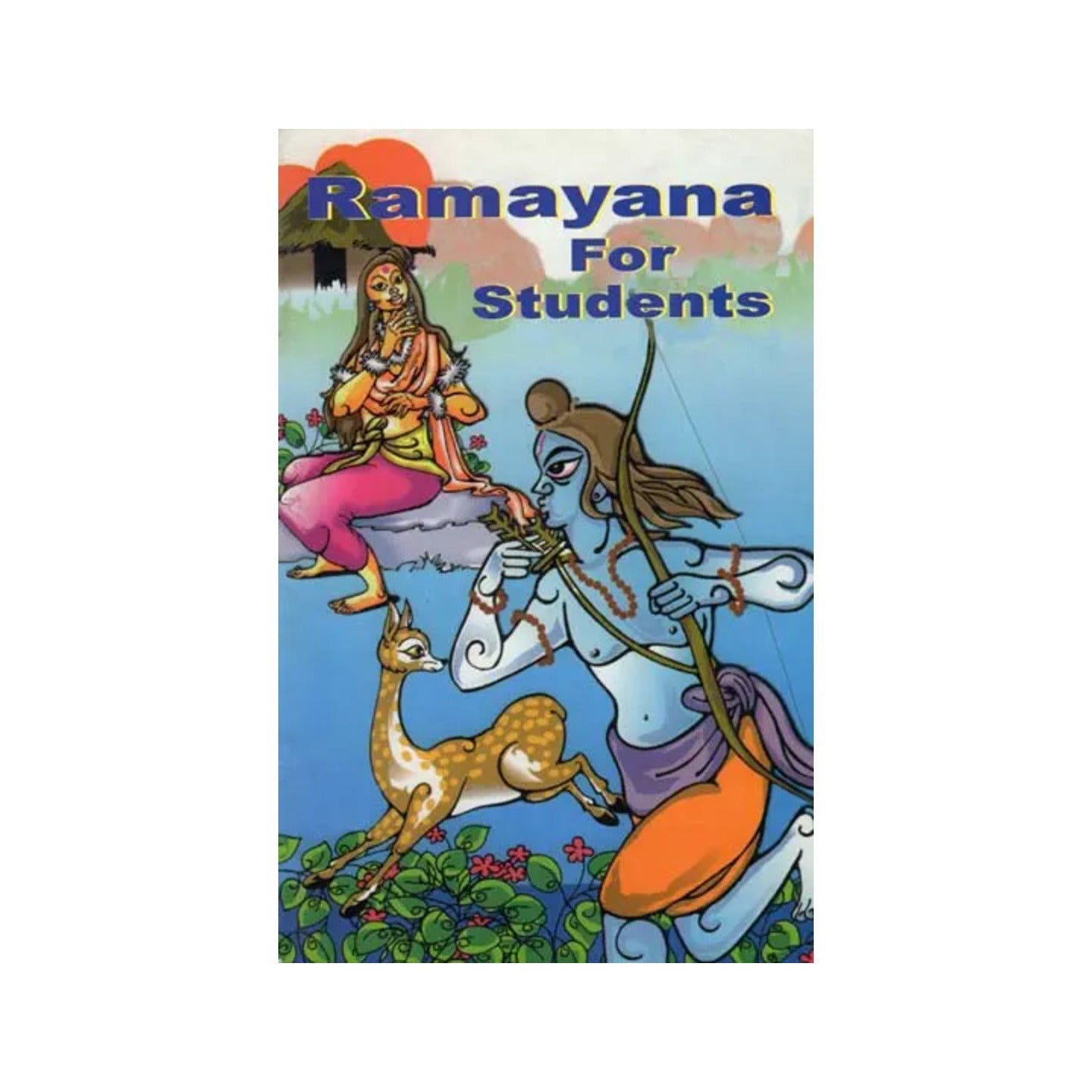 Ramayana For Students - Totally Indian