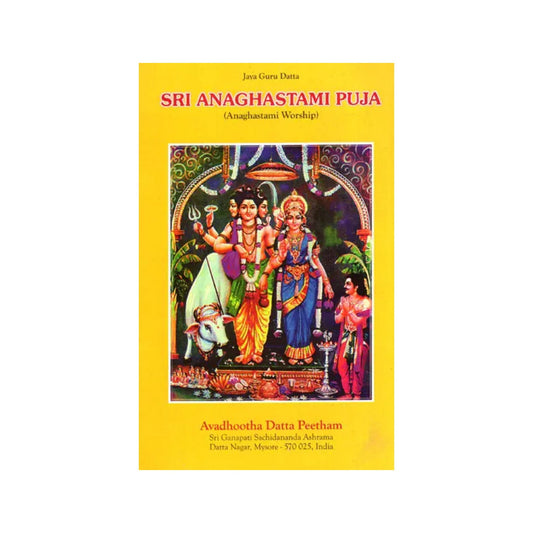 Sri Anaghastami Puja (Anaghastami Worship) - Totally Indian