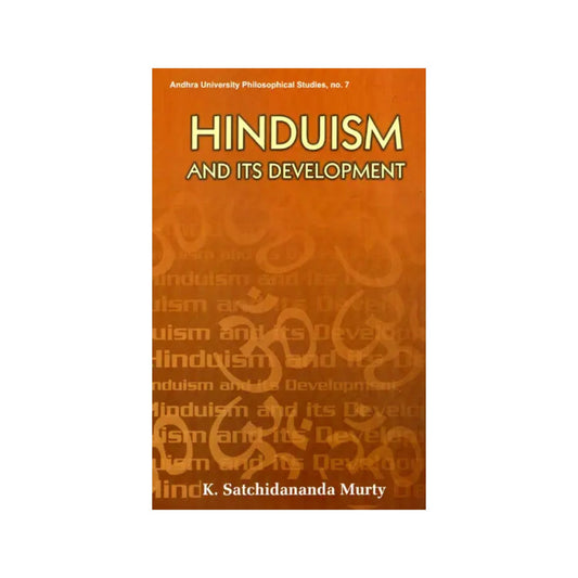 Hinduism And Its Development - Totally Indian