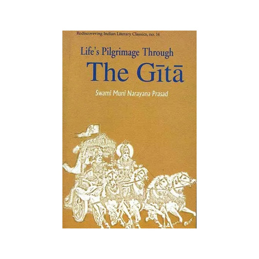 Life's Pilgrimage Through The Gita - Totally Indian