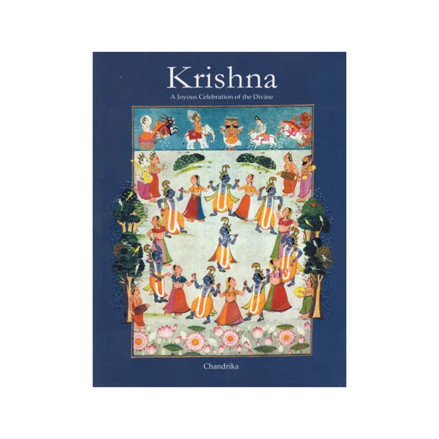 Krishna- A Joyous Celebration Of The Divine - Totally Indian