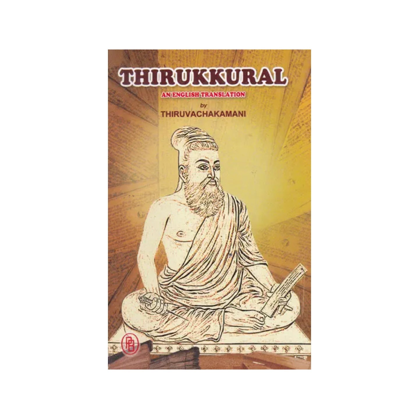 Thirukkural- An English Translation By Thiruvachakamani - Totally Indian