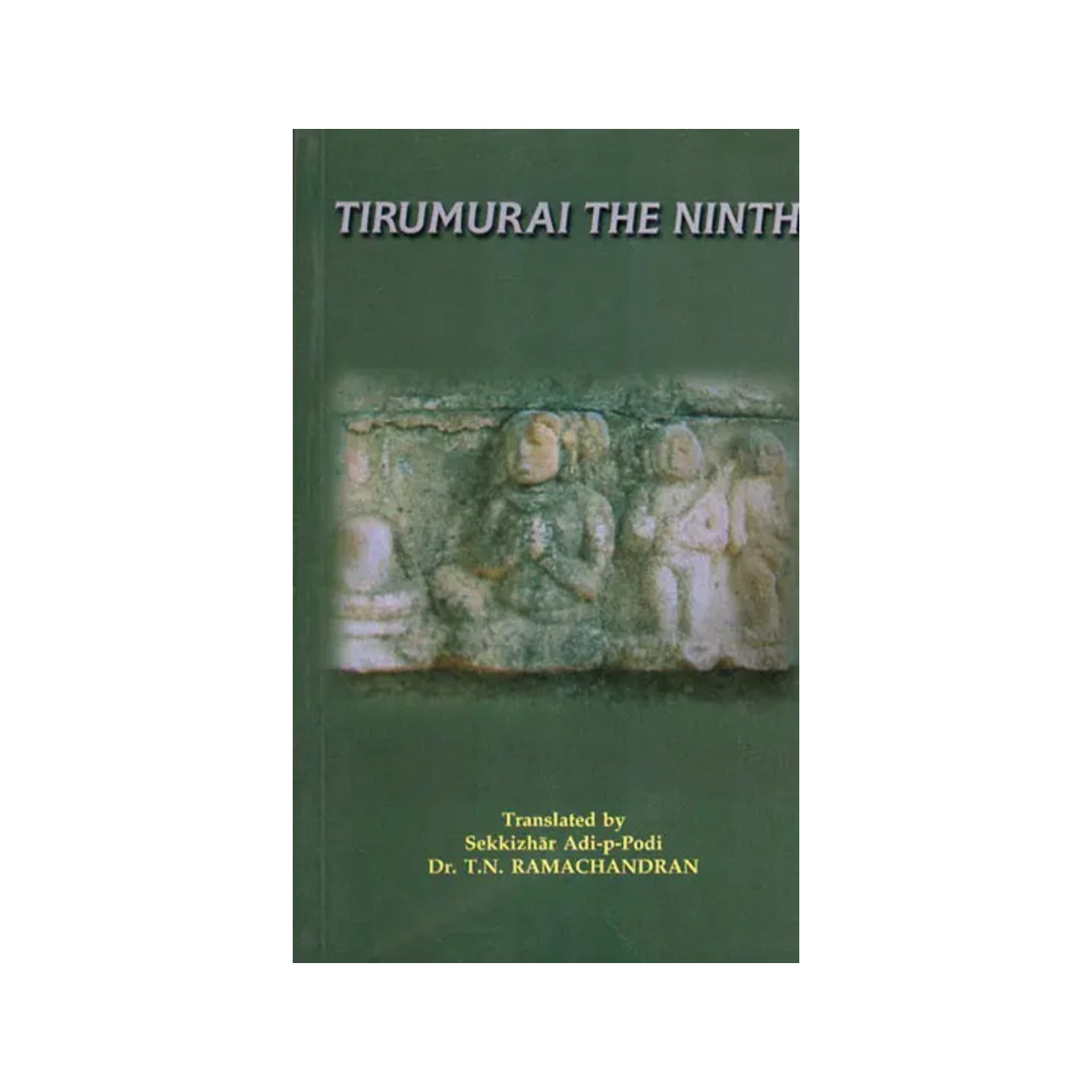 Tirumurai The Ninth - Totally Indian