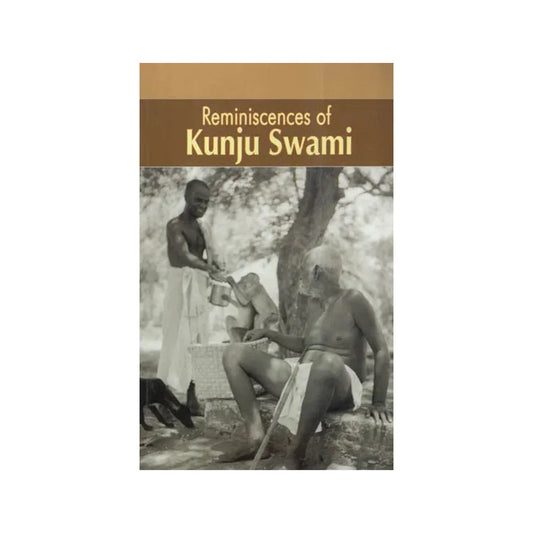 Reminiscences Of Kunju Swami - Totally Indian