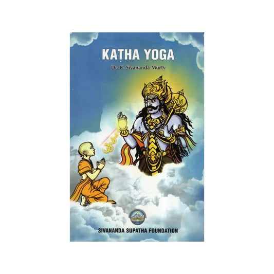 Katha Yoga - Totally Indian