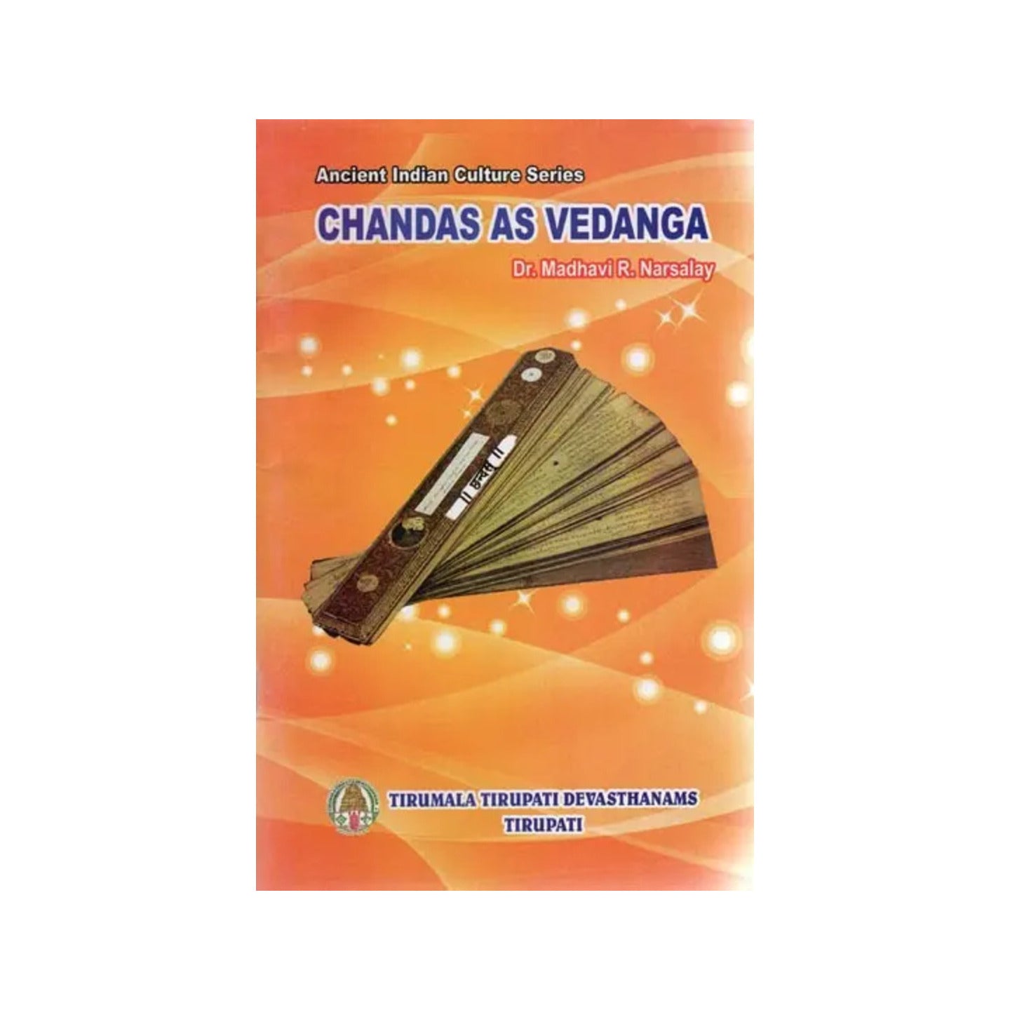 Chandas As Vedanga - Totally Indian