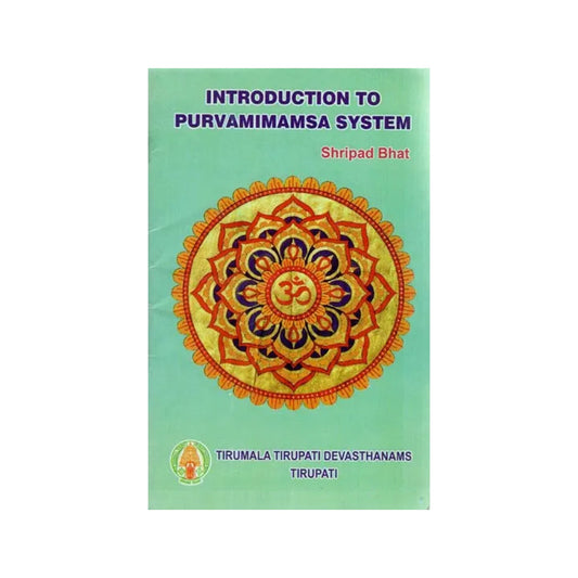 Introduction To Purvamimamsa System - Totally Indian