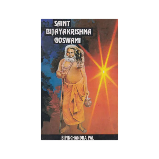 Saint Bijayakrishna Goswami - Totally Indian