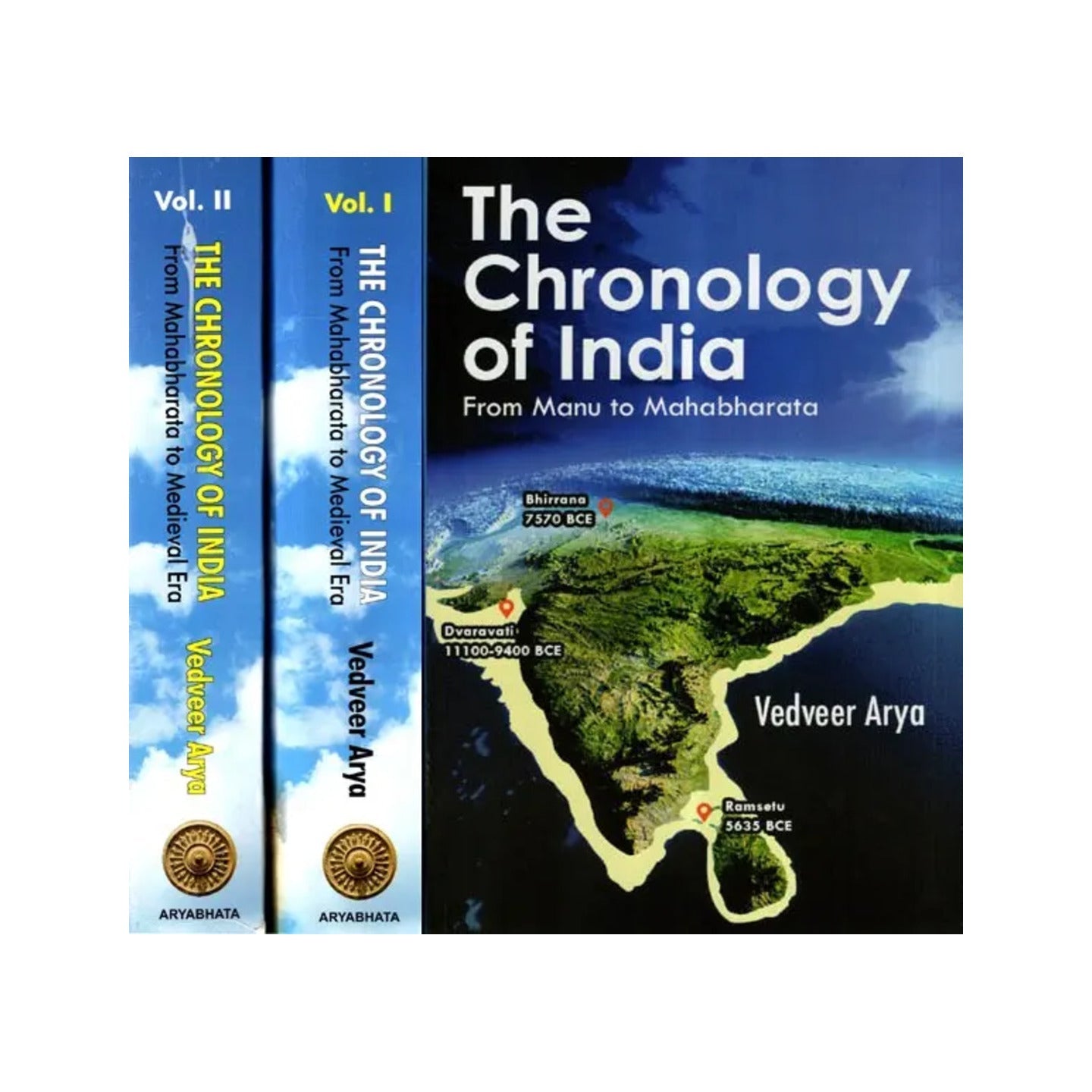 The Chronology Of India- From Manu To Mahabharata (Set Of 3 Books In 2 Volumes) - Totally Indian