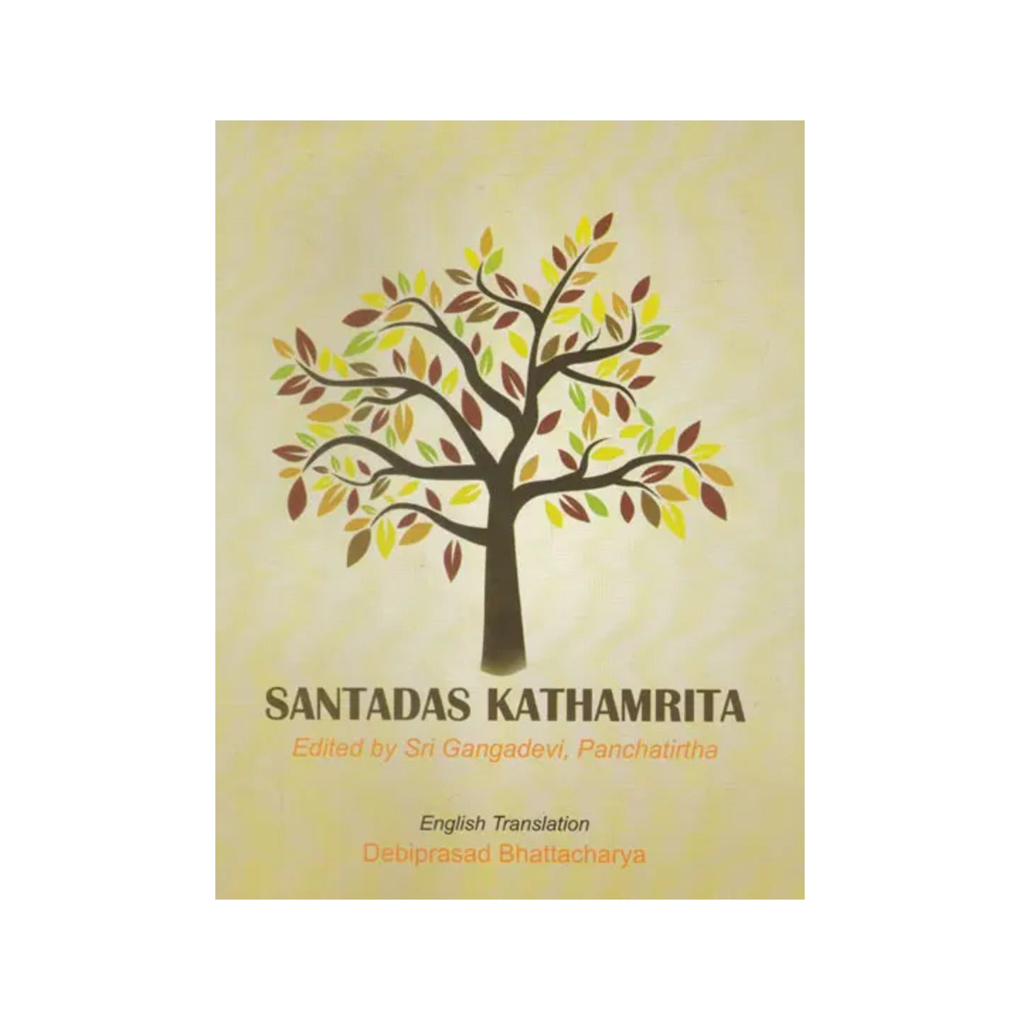 Santadas Kathamrita - Totally Indian