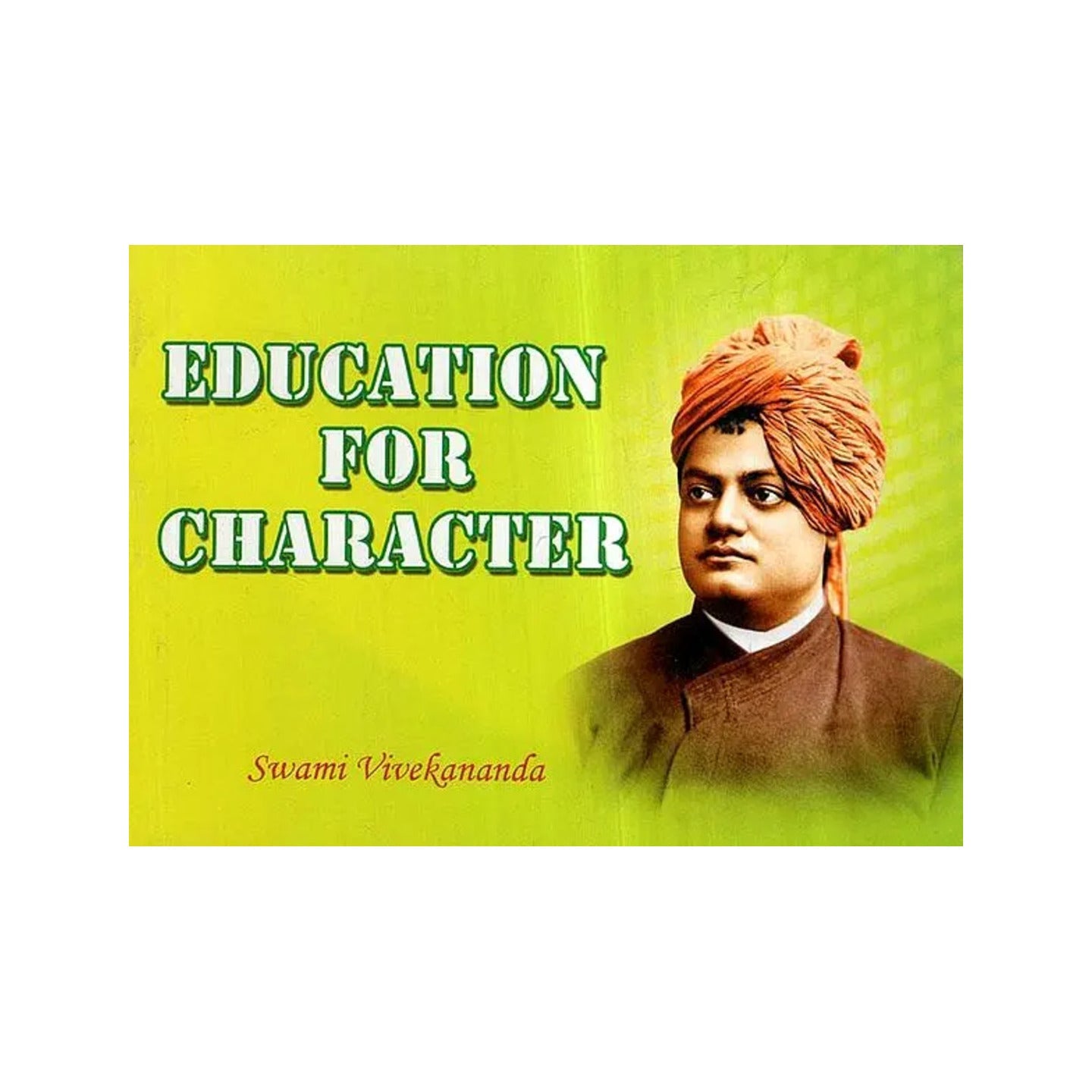 Education For Character - Totally Indian