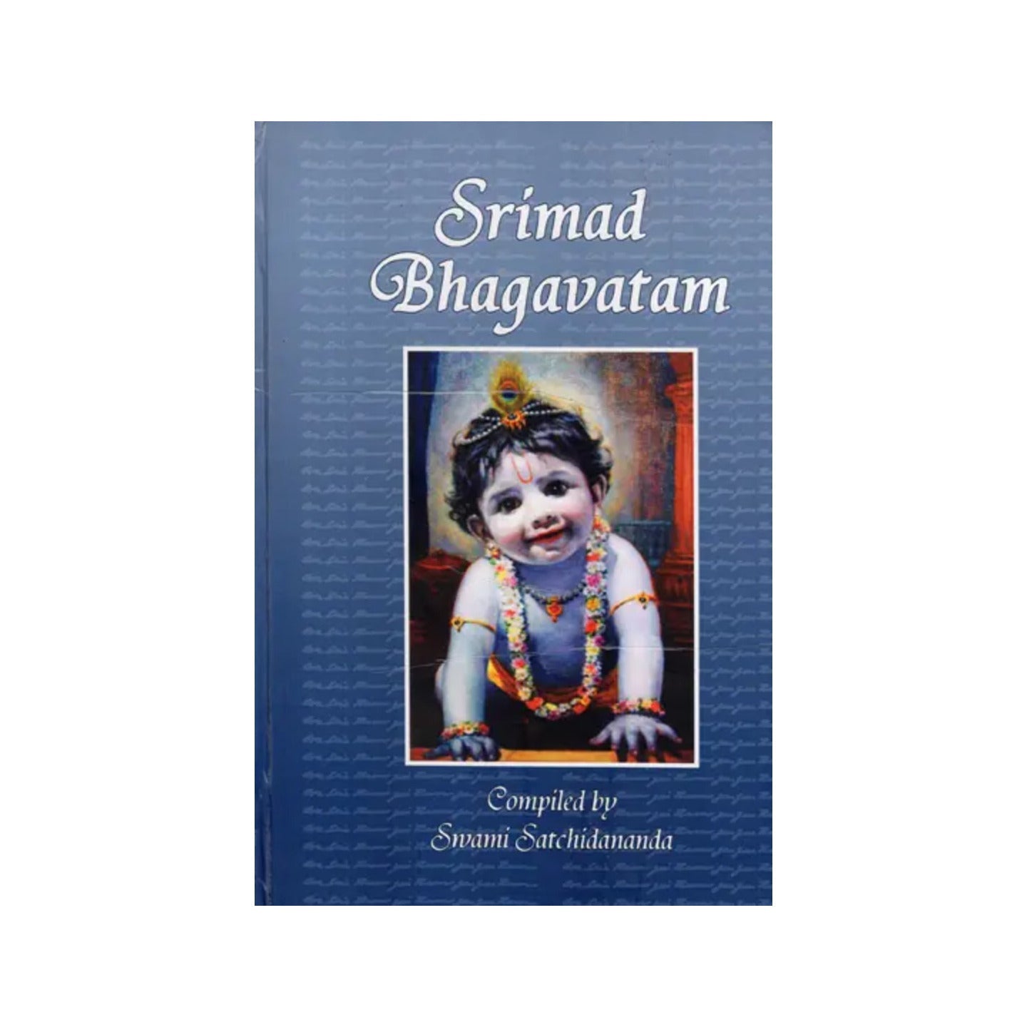 Srimad Bhagavatam - Totally Indian