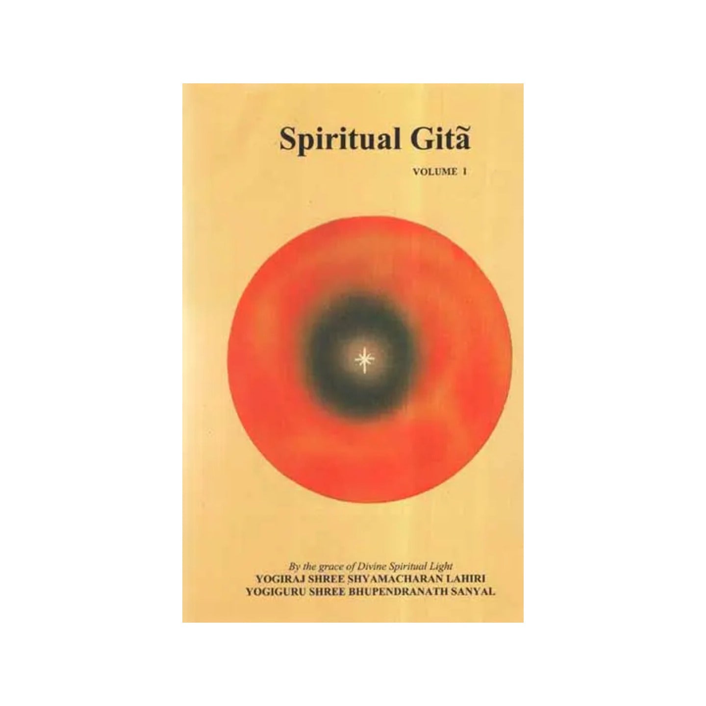 Spiritual Gita (Vol-i) - Totally Indian