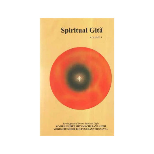 Spiritual Gita (Vol-i) - Totally Indian