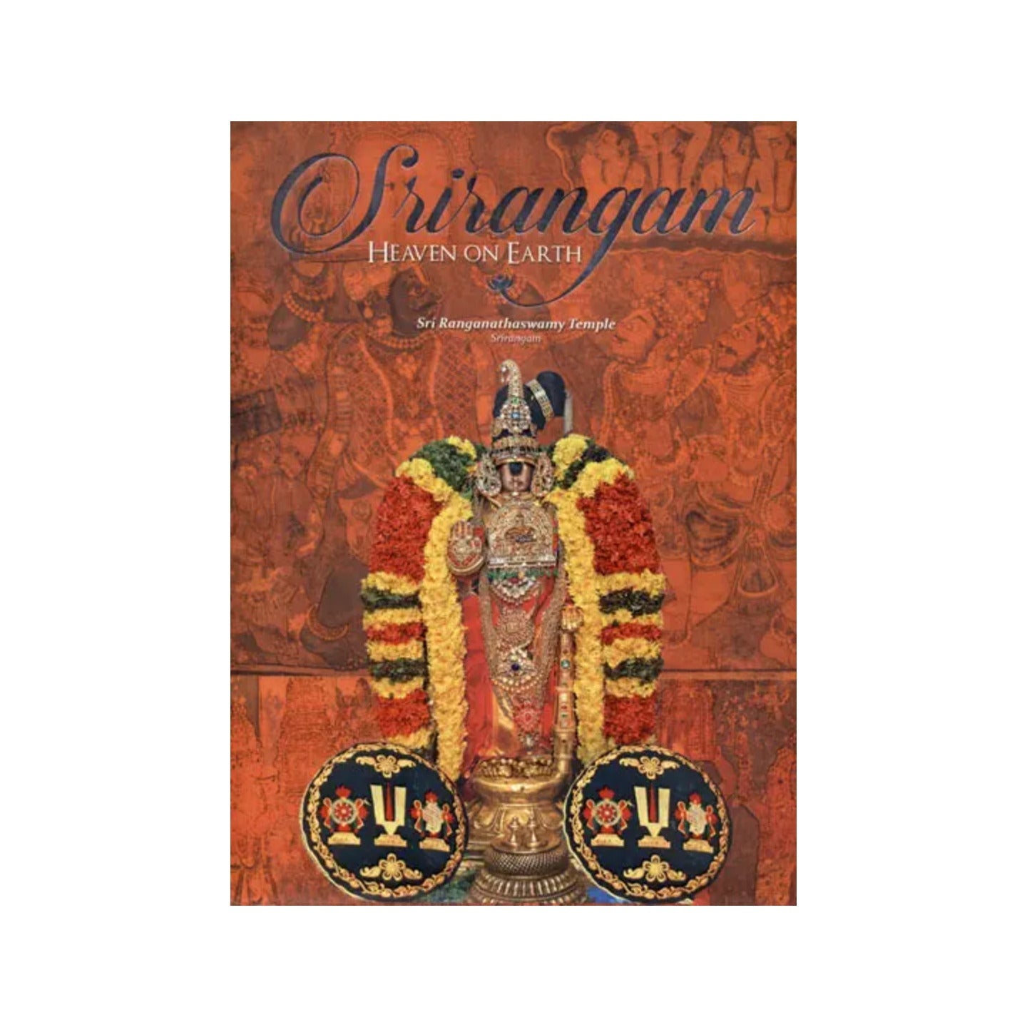 Srirangam - Heaven On Earth - Totally Indian