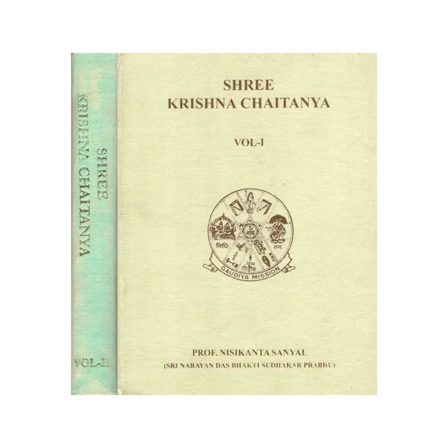 Shree Krishna Chaitanya- Set Of 2 Volumes (An Old And Rare Book) - Totally Indian