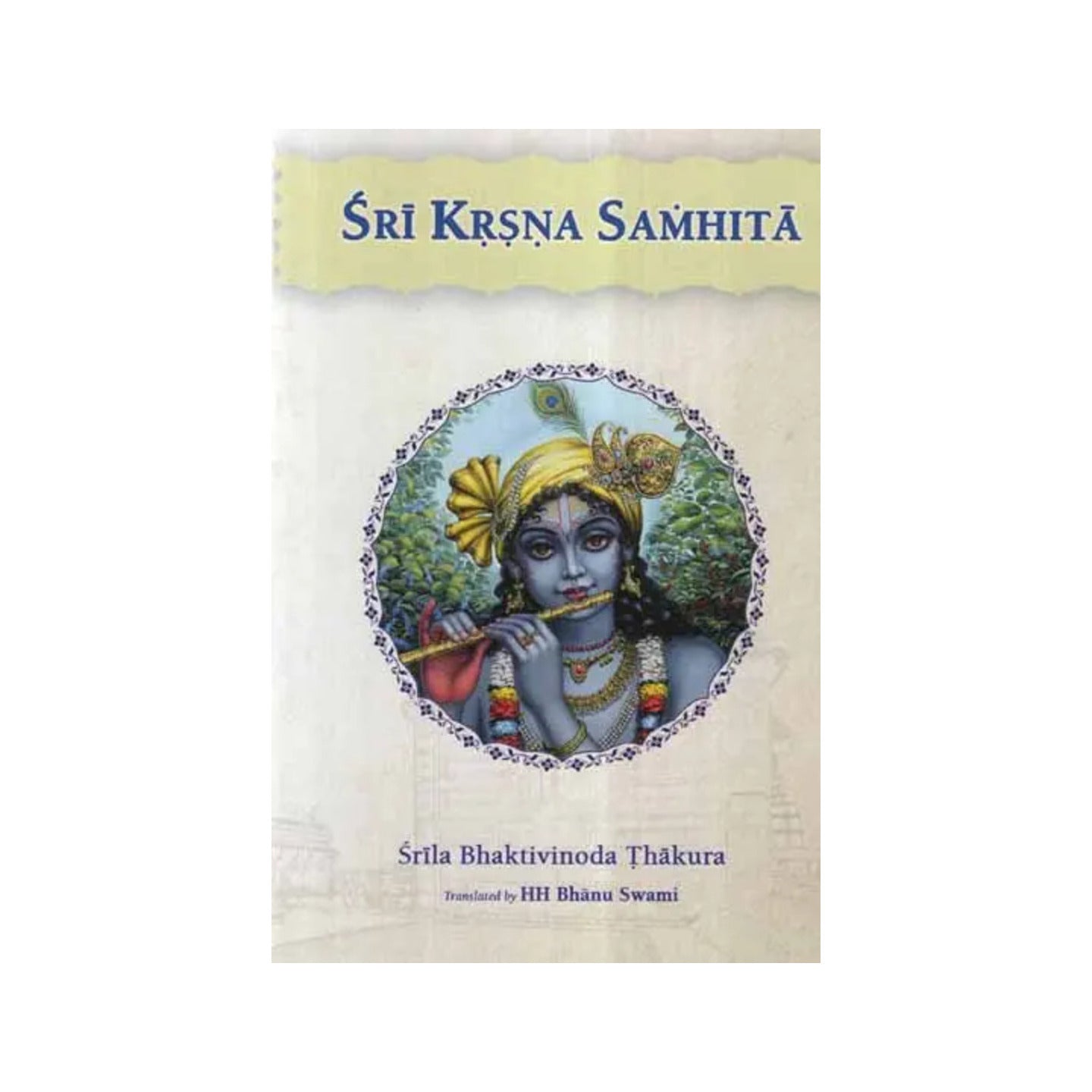 Sri Krsna Samhita - Totally Indian