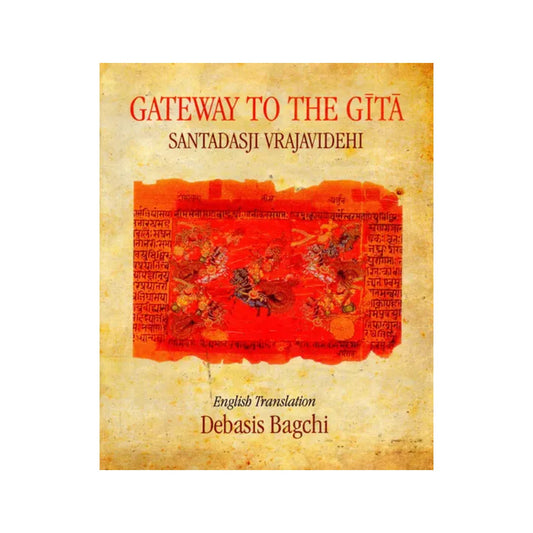 Gateway To The Gita - Totally Indian