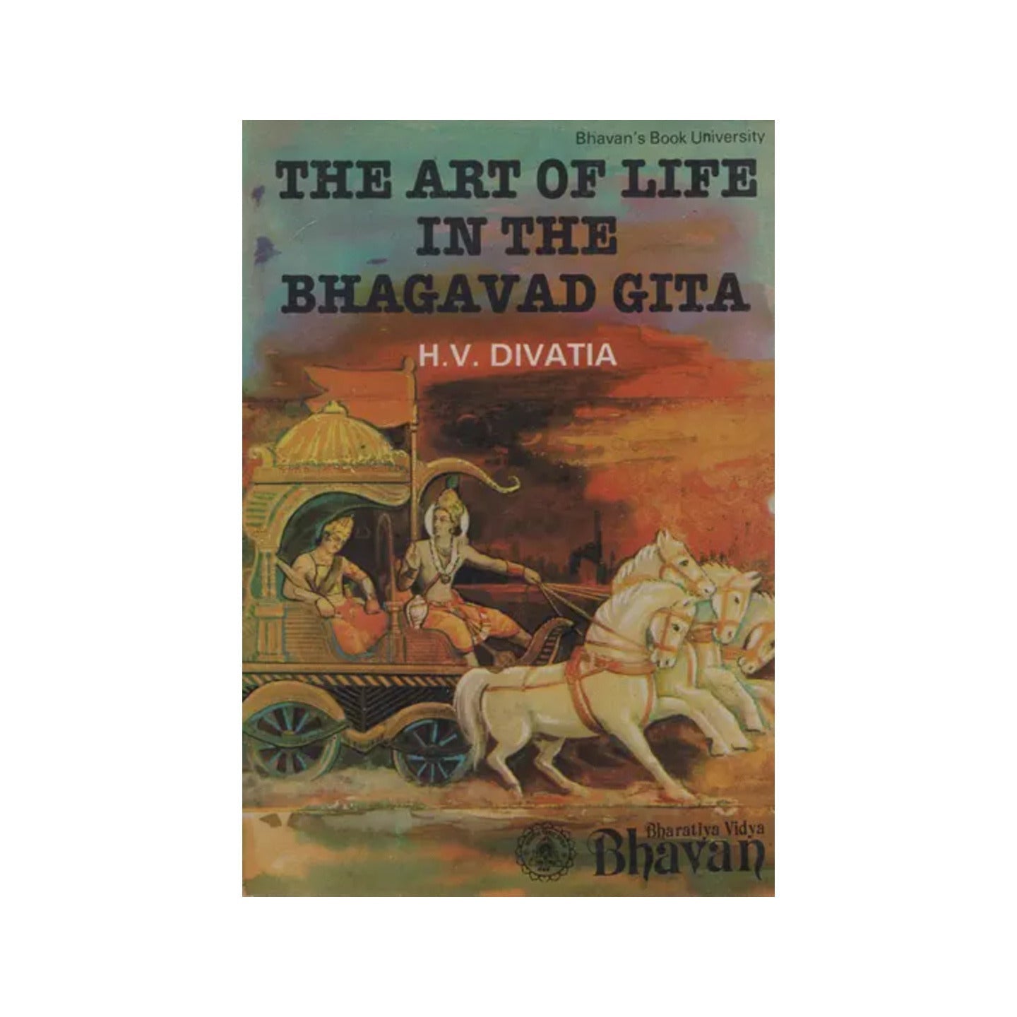 The Art Of Life In The Bhagavad Gita (An Old And Rare Book) - Totally Indian