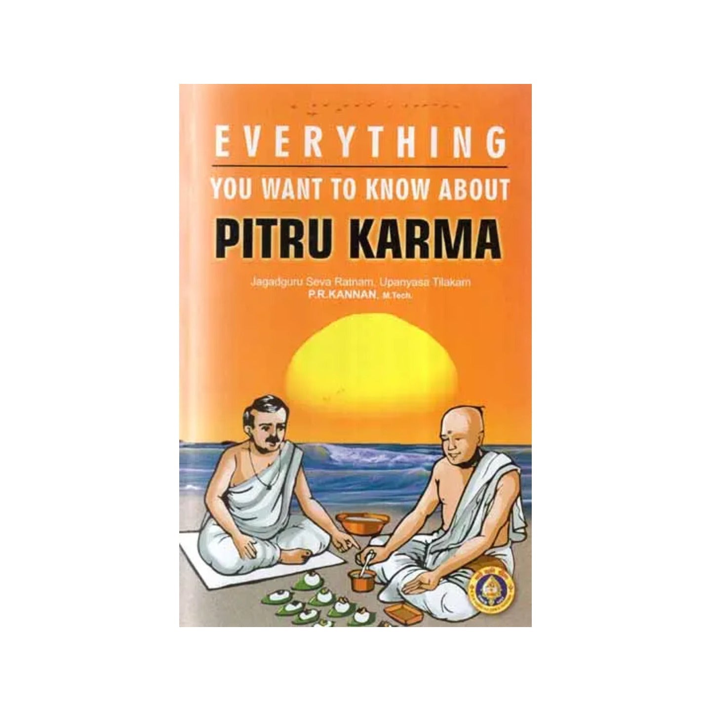 Everything You Want To Know About- Pitru Karma - Totally Indian