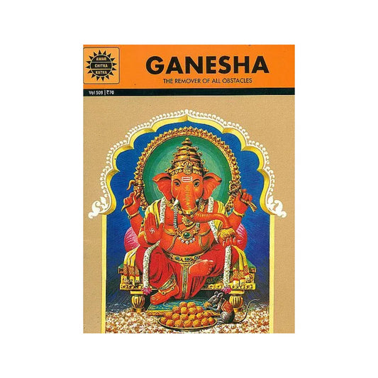 Ganesha: The Remover of all Obstacles (Anant Pai) - Totally Indian