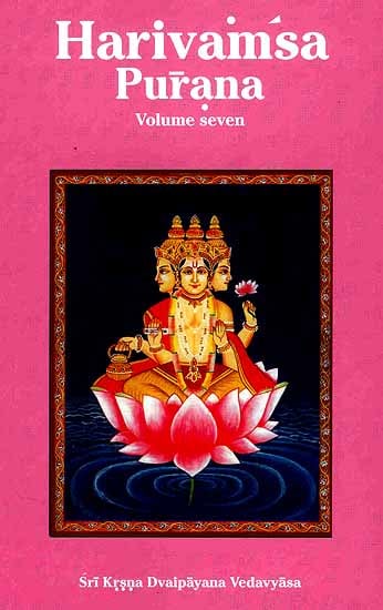 Harivamsa Purana: (Volume Seven) - Totally Indian