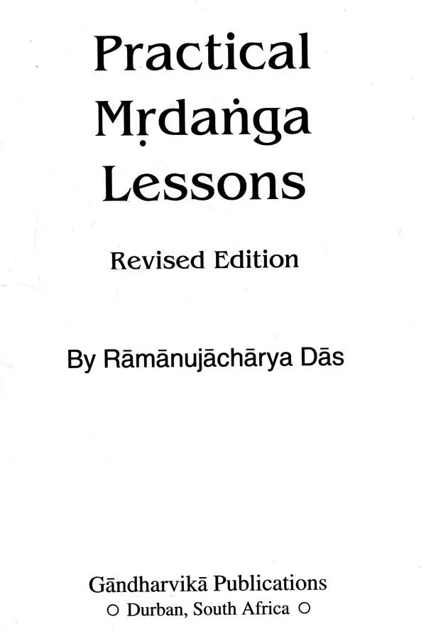 Practical Mrdanga Lessons without Cassette - Totally Indian