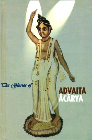 The Glories of Advaita Acarya - Totally Indian