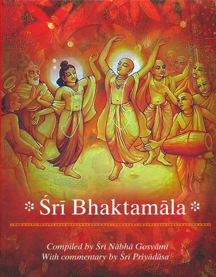 Sri Bhaktamala - Totally Indian