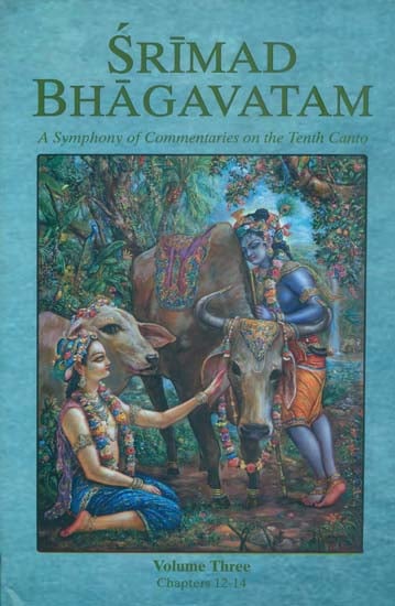 Srimad Bhagavatam - A Symphony of Commentaries on the Tenth Canto (Vol-III) - Totally Indian