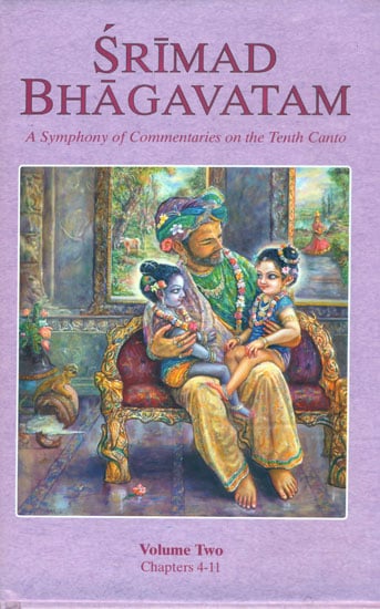 Srimad Bhagavatam - A Symphony of Commentaries on the Tenth Canto (Vol-II) - Totally Indian