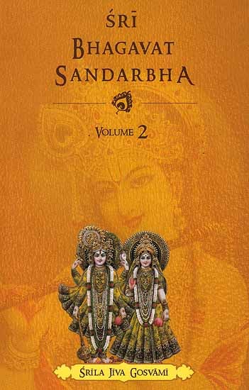 Sri Bhagavat Sandarbha (Volume II) - Totally Indian