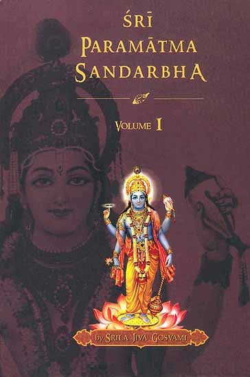 Sri Paramatma Sandarbha (Volume I) - Totally Indian
